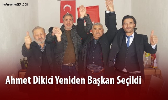 Ahmet Dikici Yeniden Başkan Seçildi