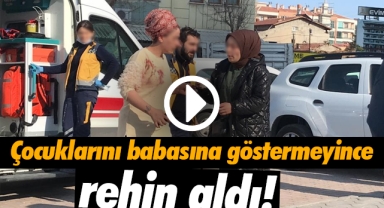 Çocuklarını babasına göstermeyince bıçakla rehin aldı