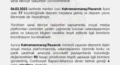 EGM, deprem sonrası provokatif paylaşımlar için harekete geçti: 4 gözaltı