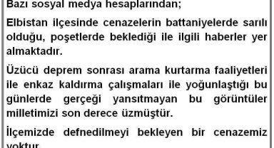 Elbistan Kaymakamlığı: "İlçemizde defnedilmeyi bekleyen bir cenazemiz yoktur"