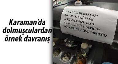 Karaman’da dolmuşculardan örnek davranış