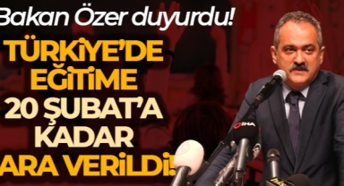 Türkiye'de eğitime 20 Şubat'a kadar ara