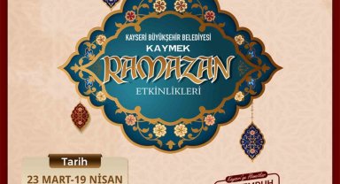 Büyükşehir KAYMEK'ten Ramazan'a özel etkinlikler