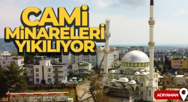 Cami minareleri yıkılıyor