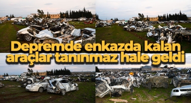 Depremde enkazda kalan araçlar tanınmaz hale geldi