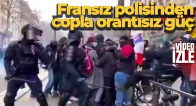 Fransız polisinden protestoculara copla orantısız güç