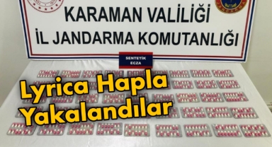 Karaman'da 2 kişi lyrica hapla yakalandı