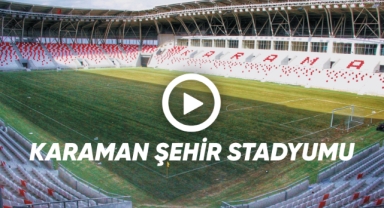 Karaman Şehir Stadyumundan Görüntüler
