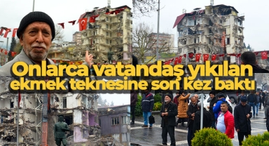 Onlarca vatandaş yıkılan ekmek teknesine son kez uzaktan baktı