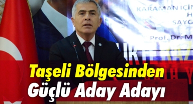 Taşeli Bölgesinden Güçlü Aday Adayı: Mehmet Gümüş