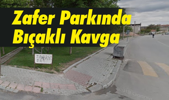 Zafer Parkında bıçaklı kavga, 1 yaralı