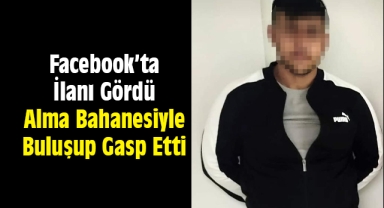Facebooktan satışa çıkarılan Iphone yi bıçakla gasp etti