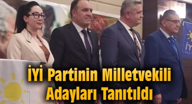 İYİ Partinin Karaman Milletvekili Adayları Tanıtıldı