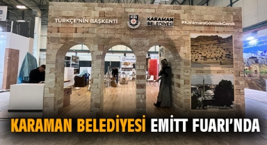 Karaman Belediyesi Emitt Fuarı’nda
