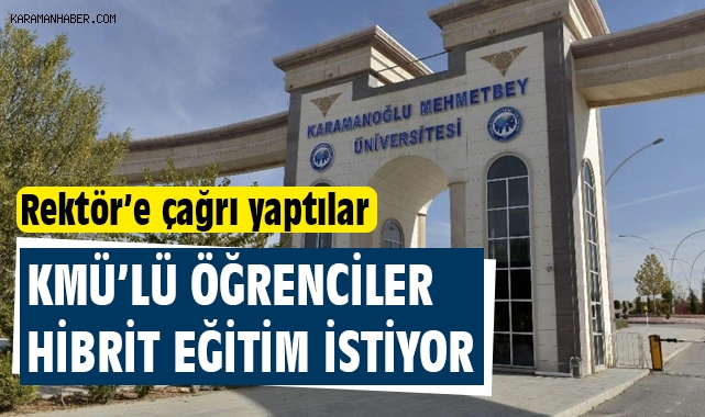 KMÜ'lü öğrenciler hibrit eğitim istiyor