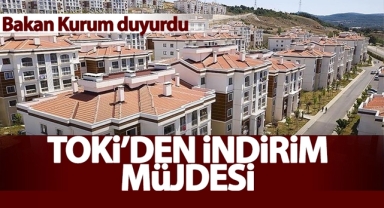 TOKİ'den yüzde 25 indirim müjdesi