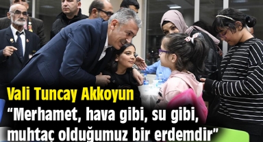 Vali Tuncay Akkoyun, şehit aileleri, gaziler ve yetim çocuklarla iftarda bir araya geldi