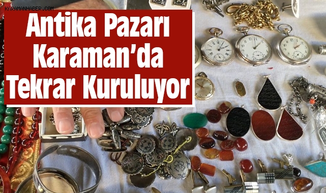 Yoğun İlgi Gören Antika Pazarı yarın yine Çarşamba Pazarında Kuruluyor