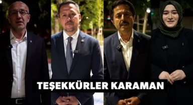 AK Parti Karaman Milletvekili Adaylarından Karaman'a Teşekkür