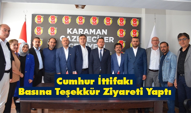 Cumhur İttifakı Basına Teşekkür Ziyareti Yaptı