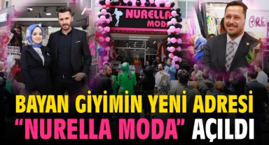 Karaman'da bayan giyimin yeni adresi Nurella Moda açıldı