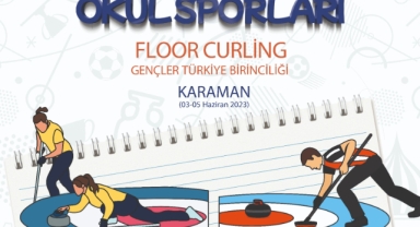 Okul Sporları Floor Curling Türkiye Şampiyonası Karaman'da Yapılacak