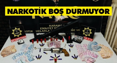 Karaman'da narkotik polisi boş durmuyor