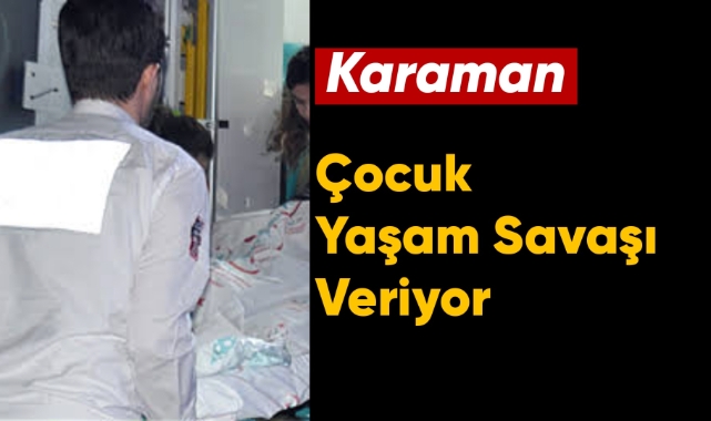 Karaman'da trafik kazası 1 ağır yaralı