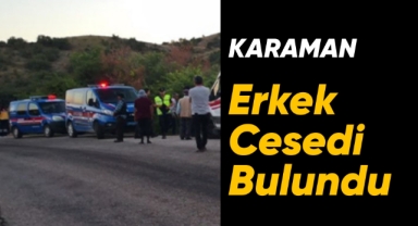 Karaman'da bir çoban arazide ölü bulundu