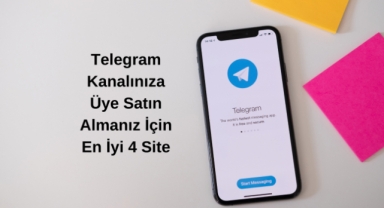 Telegram Kanalınıza Üye Satın Almanız İçin En İyi 4 Site