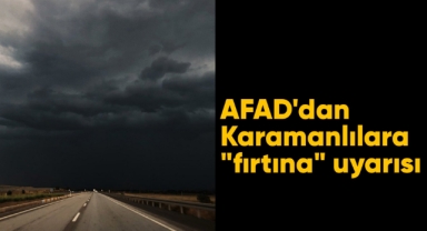 AFAD'dan Karamanlılara