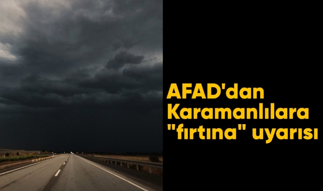 AFAD'dan Karamanlılara