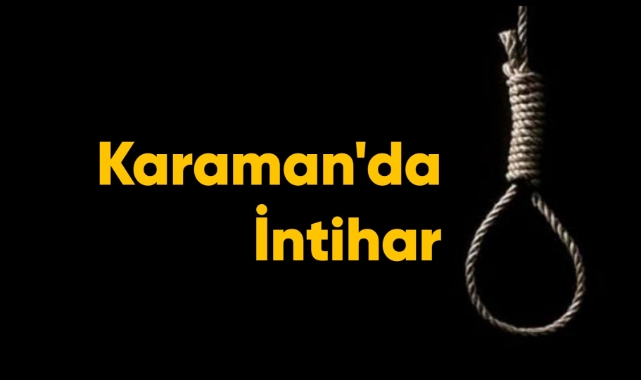 Karaman'da intihar