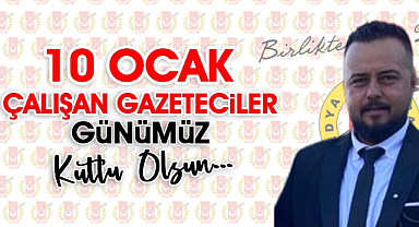 Medya Basın Federasyonu'ndan 10 Ocak Çalışan Gazeteciler Günü Mesajı