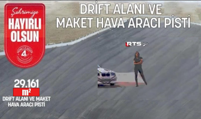 Dirift alanı ve maket hava aracı pisti açılıyor