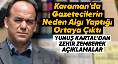 YUNUS KARTAL'DAN ZEHİR ZEMBEREK AÇIKLAMALAR