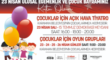KARAMAN BELEDİYESİ’NDEN ÇOCUKLARA 23 NİSAN HEDİYESİ
