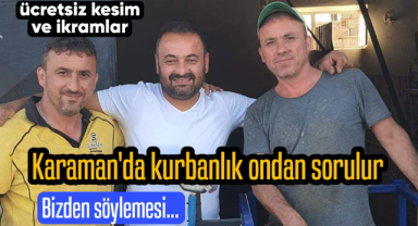 Karaman'da kurbanlık ondan sorulur