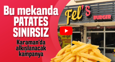 Fel's Burger'de sınırsız patates kampanyasına ilgi yoğun
