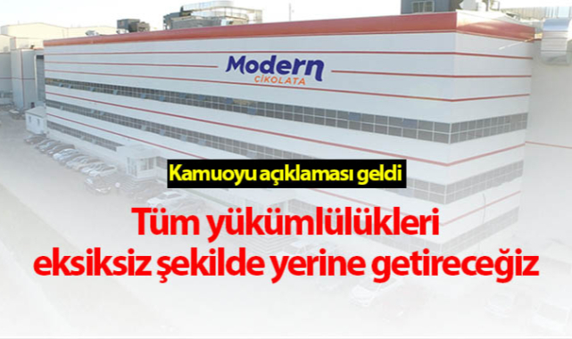 Modern Çikolata A.Ş.'den Açıklama