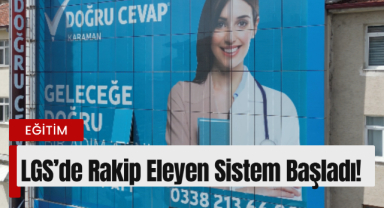 LGS’de Rakip Eleyen Sistem Başladı!