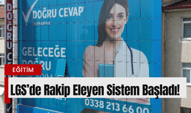 LGS’de Rakip Eleyen Sistem Başladı!