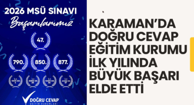 Karaman’da Doğru Cevap Eğitim Kurumu İlk Yılında Büyük Başarı Elde Etti