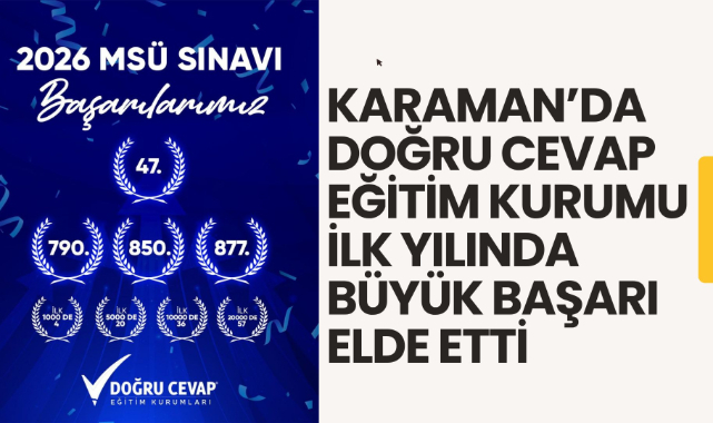 Karaman’da Doğru Cevap Eğitim Kurumu İlk Yılında Büyük Başarı Elde Etti
