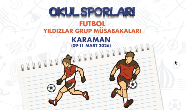 Yıldızlar Futbol Takımları Karaman’da Yarışacak