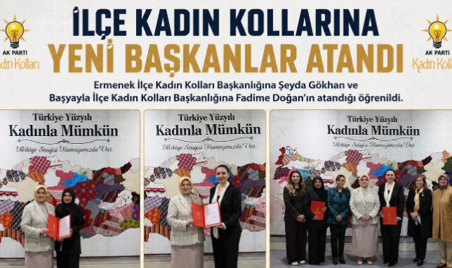 İlçe Kadın Kollarına Yeni Başkan Atamaları Yapıldı