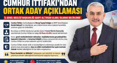 Cumhur İttifakı’ndan İl Genel Meclisi Başkanlığı İçin Ortak Aday Açıklaması