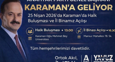 Anahtar Parti Genel Başkanı Ağıralioğlu Karaman’a Geliyor