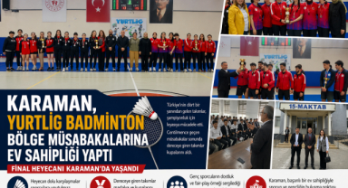 KARAMAN, YURTLİG BADMİNTON BÖLGE MÜSABAKALARINA EV SAHİPLİĞİ YAPTI