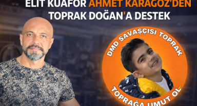 Elit Kuaför’den DMD Hastası Toprak Doğan’a Anlamlı Destek